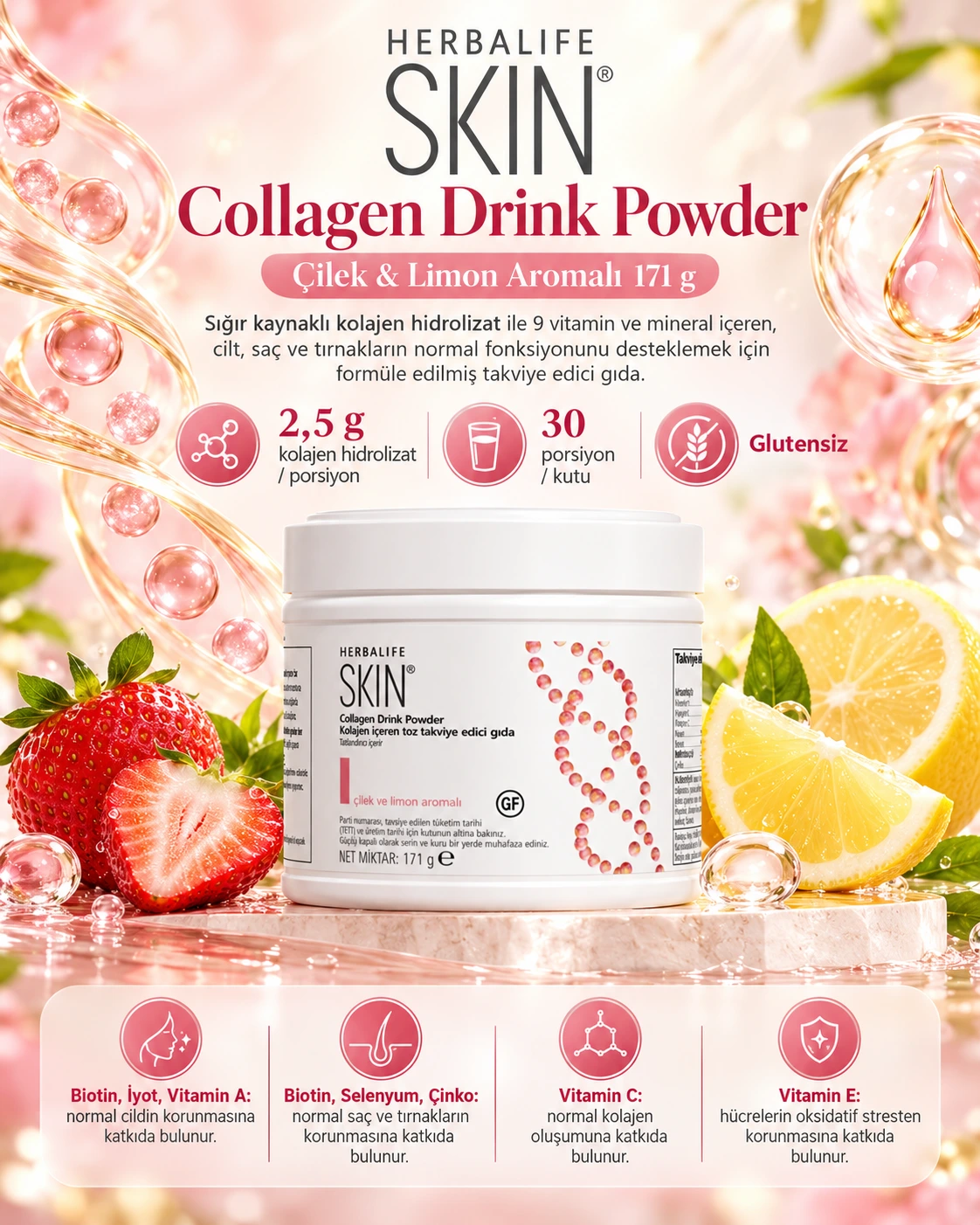 Herbalife SKIN Collagen Drink Powder Çilek & Limon Aromalı 171 g Herbalife SKIN Collagen Drink Powder Çilek ve Limon Aromalı 171 g görseli; kolajen hidrolizat, vitamin ve mineral içeren glutensiz takviye edici gıda reklam görseli.